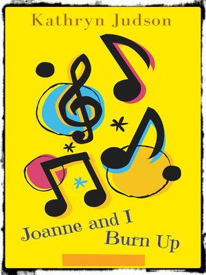 cover image of Joanne and I Burn Up